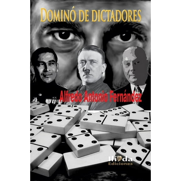 Dominó de dictadores (Paperback)