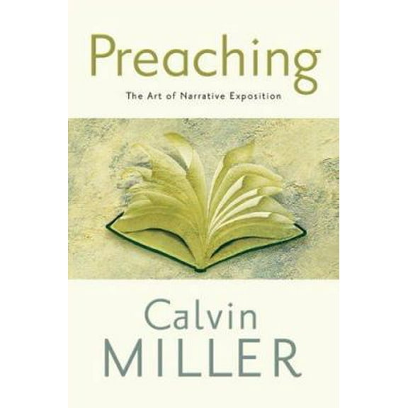 Pre-Owned Preaching: The Art of Narrative Exposition (Hardcover) 0801012902 9780801012907