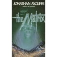 thumbnail image 1 of Pre-Owned The Matrix (Mass Market Paperback) 0061006599 9780061006593, 1 of 1