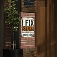 thumbnail image 5 of Funny "I Fix Stuff" Metal Wall Sign - Industrial Style Garage Decor for Men, Pawpaw, and Workshop, 5 of 5