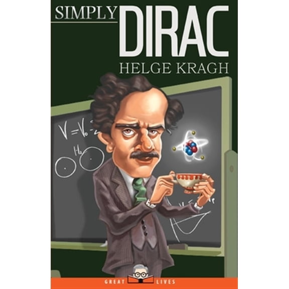 Pre-Owned Great Lives: Simply Dirac (Paperback)