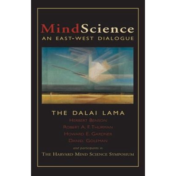 Pre-Owned Mindscience: An East-West Dialogue (Paperback) 0861710665 9780861710669