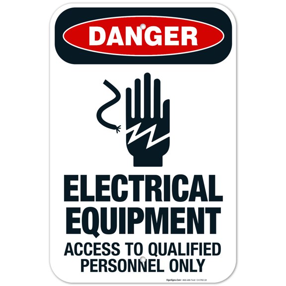 Electrical Equipment Access To Qualified Personnel Only Sign, OSHA Danger Sign, 12x18 Aluminum