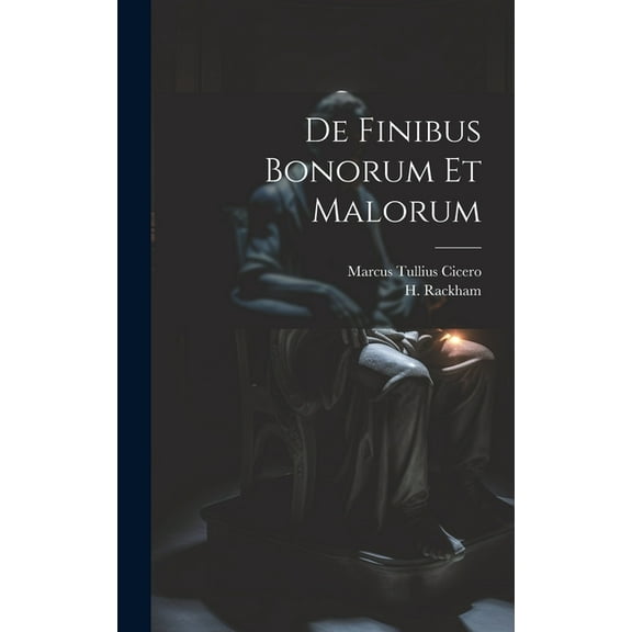 De Finibus Bonorum Et Malorum, (Hardcover)