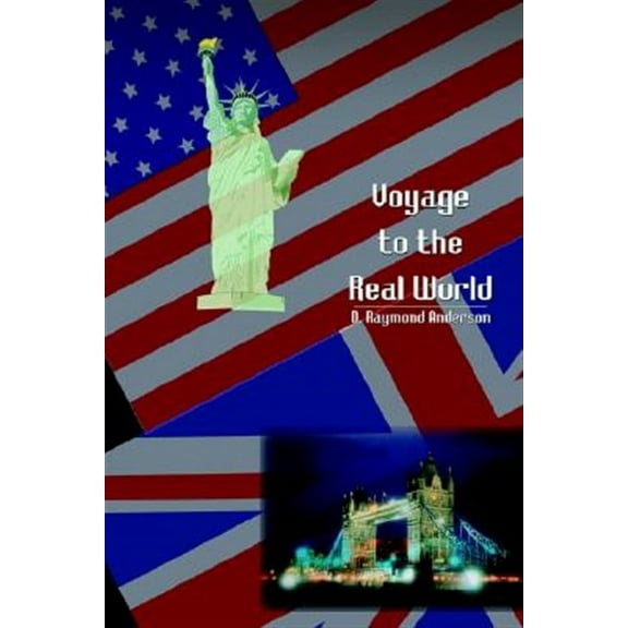 Voyage to the Real World