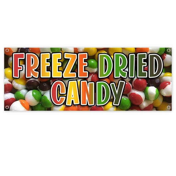 Freeze Dried Candy 13 oz Vinyl Banner With Metal Grommets