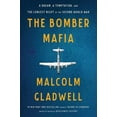 thumbnail image 1 of Pre-Owned The Bomber Mafia: A Dream, a Temptation, and the Longest Night of the Second World War, 9780316296816, 0316296813, Paperback,, 1 of 1