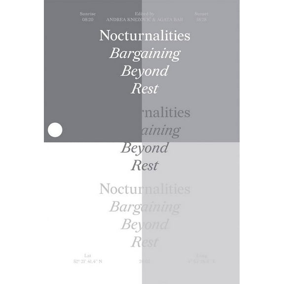 Nocturnalities : Bargaining Beyond Rest