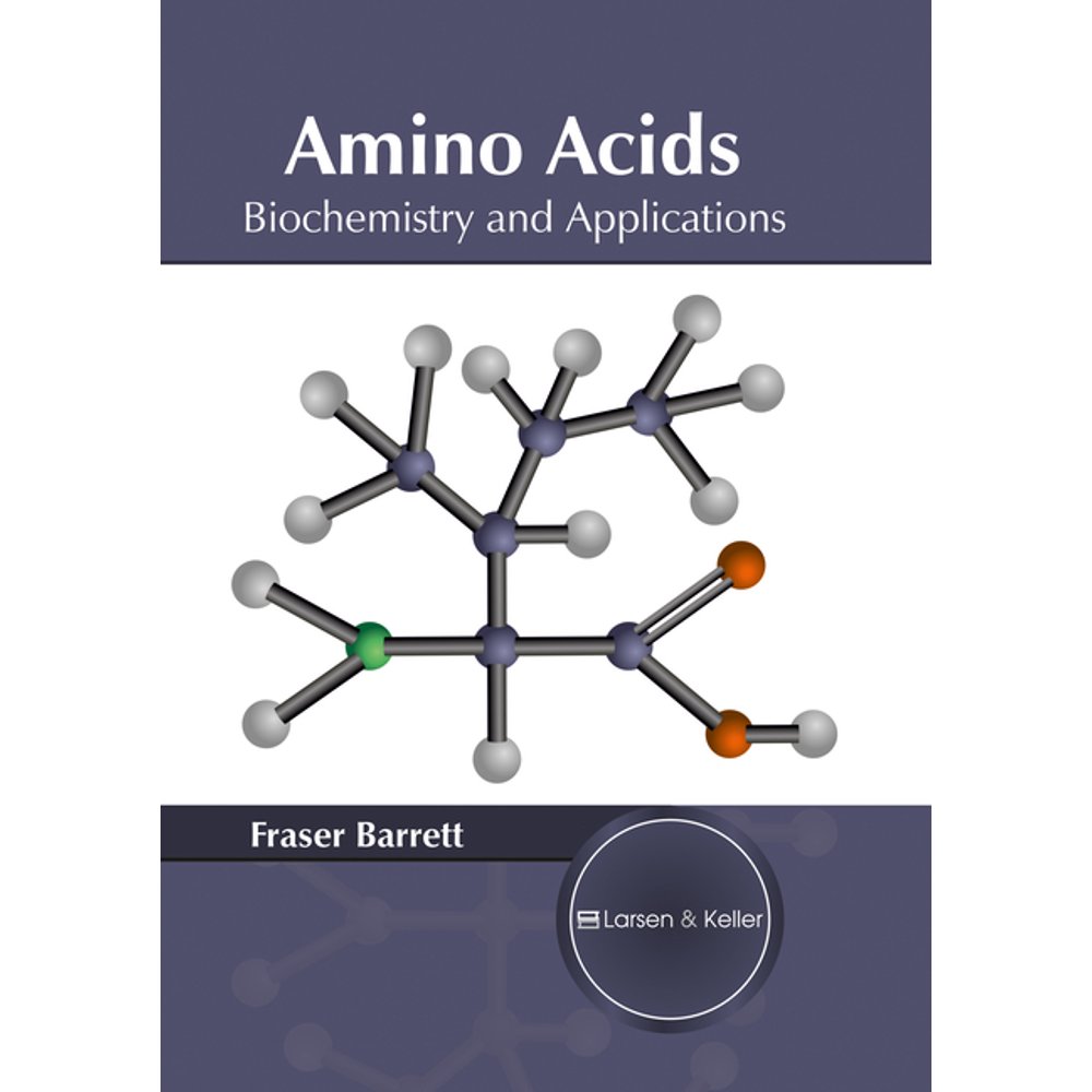 Amino Acids Biochemistry and Applications (Hardcover)