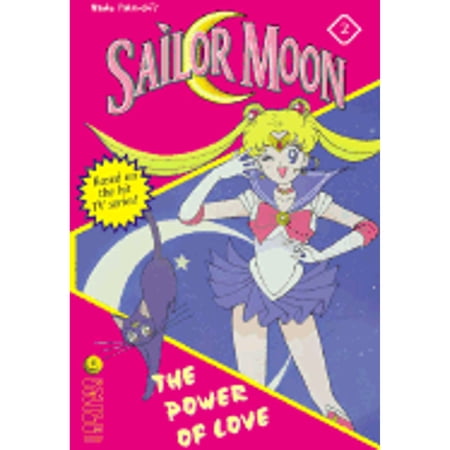 The Power of Love (Paperback) by Naoko Takeuchi, Stuart J Levy