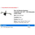 thumbnail image 2 of Rear Left Window Regulator - Compatible with 1997 - 1999 Oldsmobile Cutlass Sedan 1998, 2 of 2