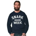 thumbnail image 5 of Funny Feeling Salty Snark Week Joke Sweatshirt for Men or Women Brisco Brands X, 5 of 6