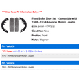 thumbnail image 2 of Front Brake Shoe Set - Compatible with 1968 - 1974 American Motors Javelin 1969 1970 1971 1972 1973, 2 of 2