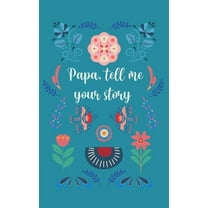 Papa, tell me your story, (Hardcover)