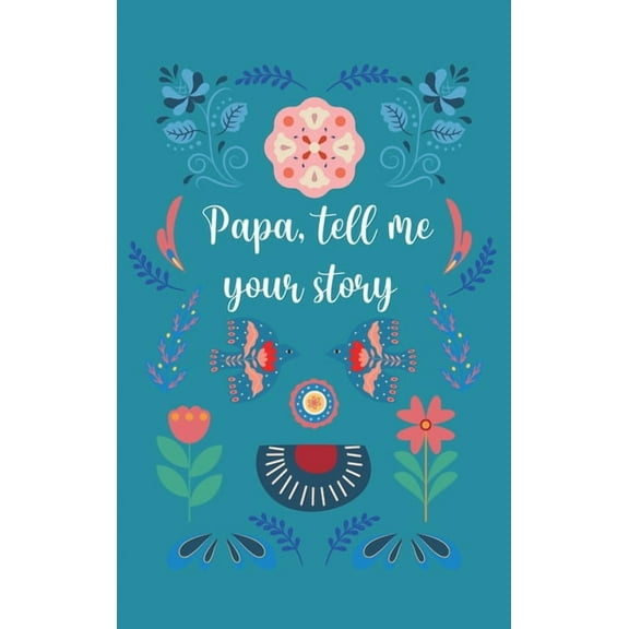 Papa, tell me your story, (Hardcover)