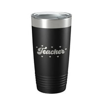 Teacher Valentine's Day Tumbler Gift Travel Mug Insulated Laser Engraved Coffee Cup 20 oz Black