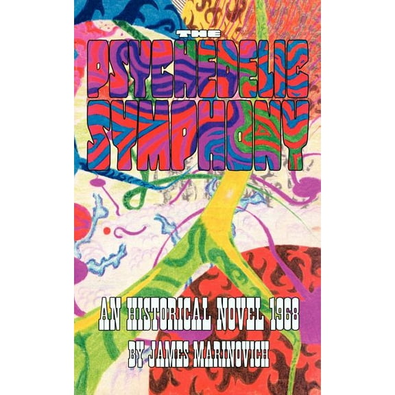 The Psychedelic Symphony (Paperback)