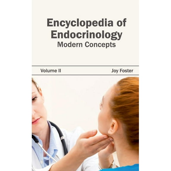 Encyclopedia of Endocrinology: Volume II (Modern Concepts), (Hardcover)