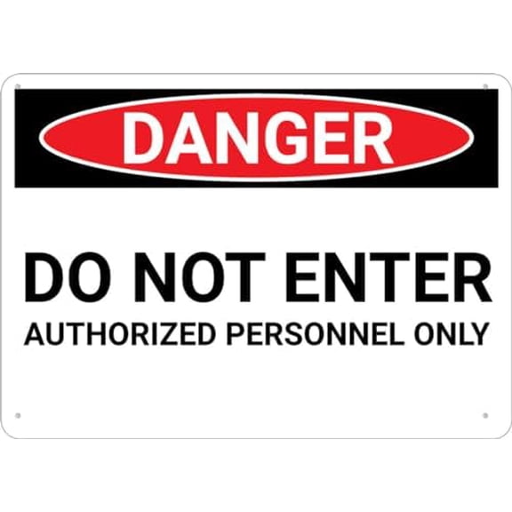 Danger Do Not Enter Authorized Personnel Only Sign 12X8 Inch Aluminum Uv Ink Printed For House And Business