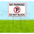 thumbnail image 1 of No Parking Do Not Block (18" x 24") Yard Sign, Includes Metal Step Stake, 1 of 6
