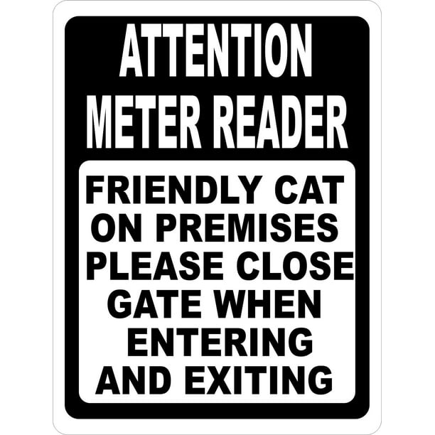Attention Meter Reader Sign
