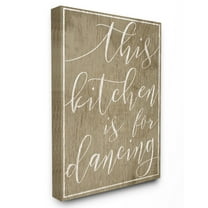 Stupell IndustriesThis Kitchen is For DancingCanvas Wall Art by Daphne Polselli