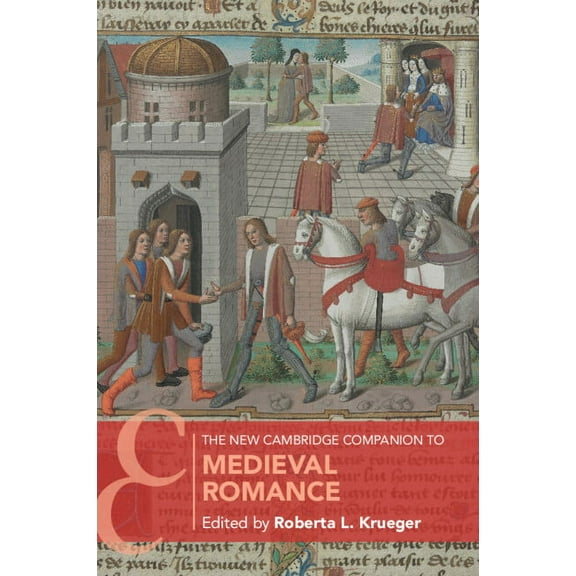 Cambridge Companions to Literature The New Cambridge Companion to Medieval Romance, (Paperback)