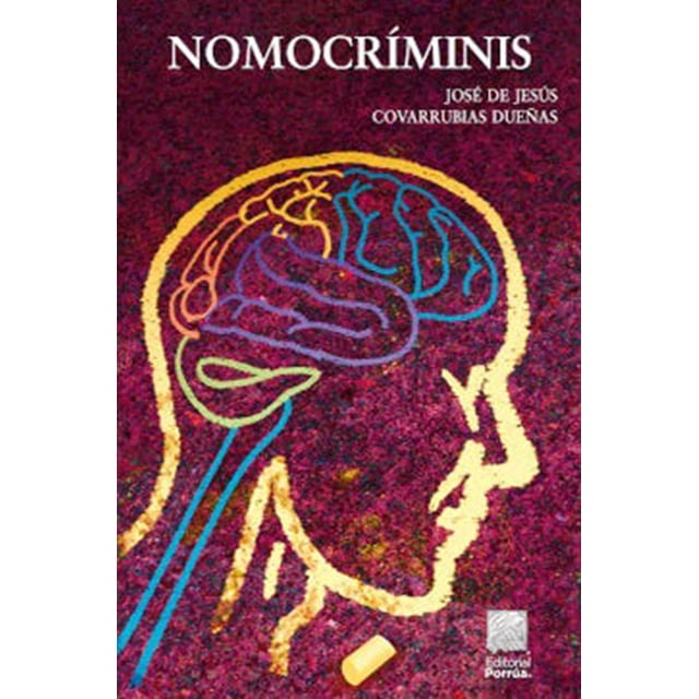 Libro Nomocriminis Tapa Blanda, Autor Jose De Jesus Covarrubias Dueñas, Editorial Editorial Porrua