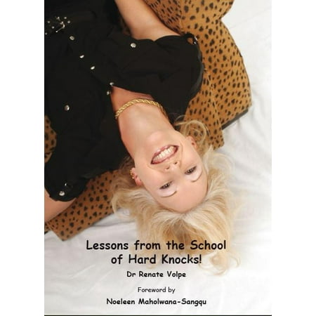 Lessons from the School of Hard Knocks! - eBook