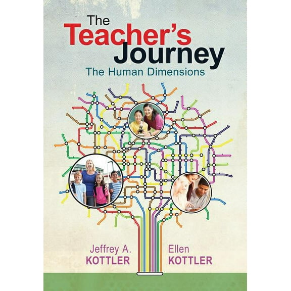 The Teacher's Journey: The Human Dimensions, (Paperback)