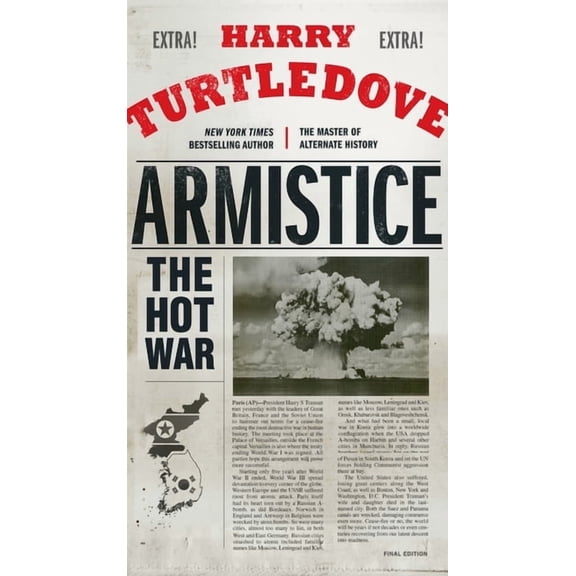 Armistice: The Hot War