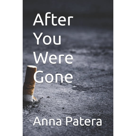 After You Were Gone, (Paperback)