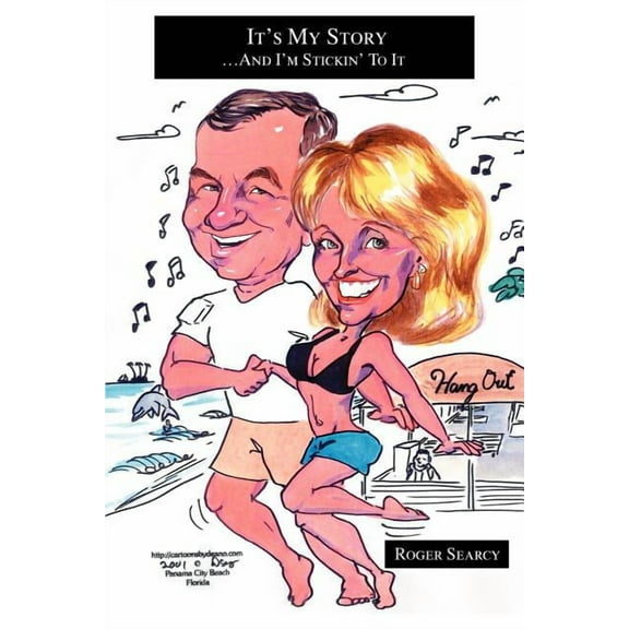It's My Story: ...and I'm Stickin' to It, (Paperback)
