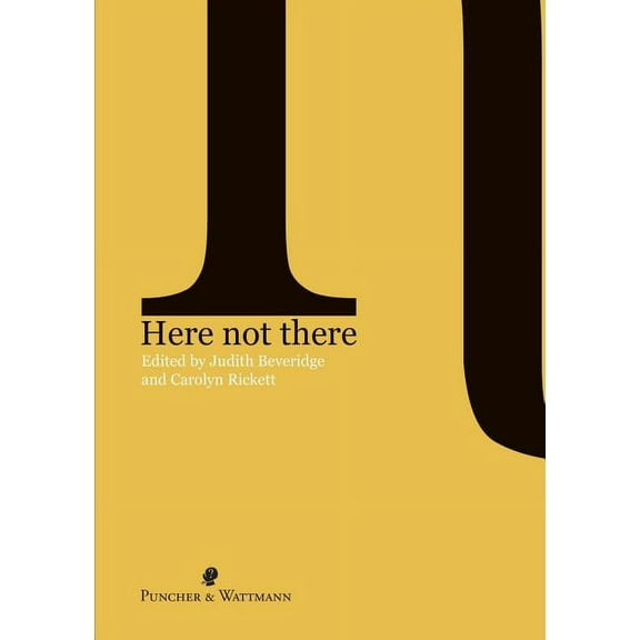 Here Not There (Paperback)