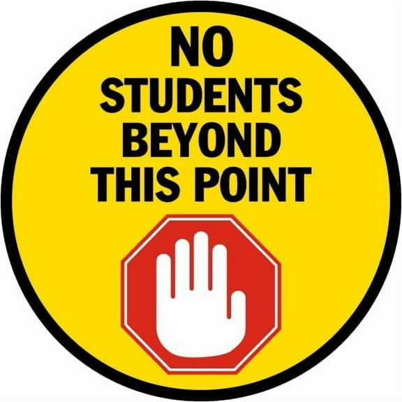 No Students Beyond This Point Sign Property/Security School 12-Inch Circular Round Metal Tin Sign - Warning & Safety First