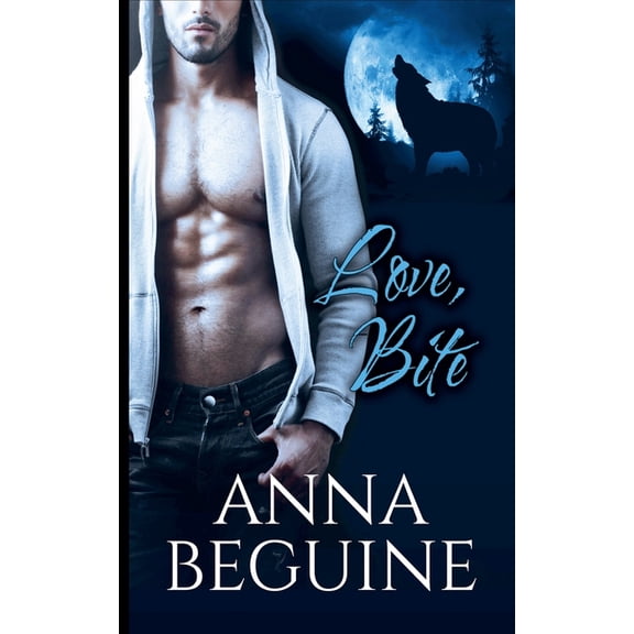 The Angelov Wolves Love, Bite, Book 1, (Paperback)