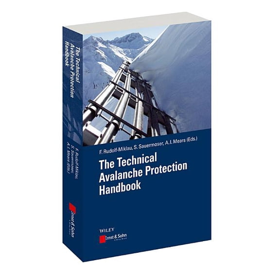 The Technical Avalanche Protection Handbook, (Paperback)