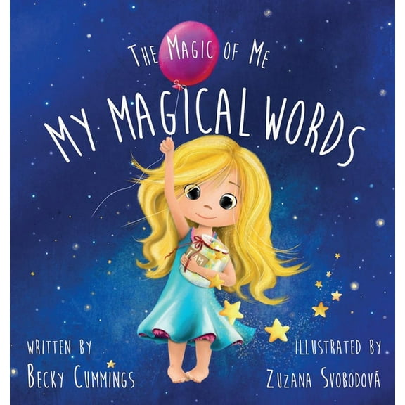 The Magic of Me My Magical Words: Deluxe Jacketed Edition, (Hardcover)