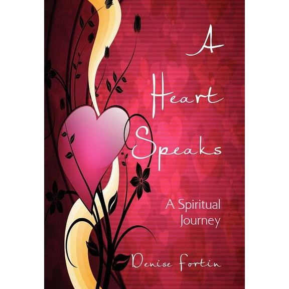 A Heart Speaks (Hardcover)
