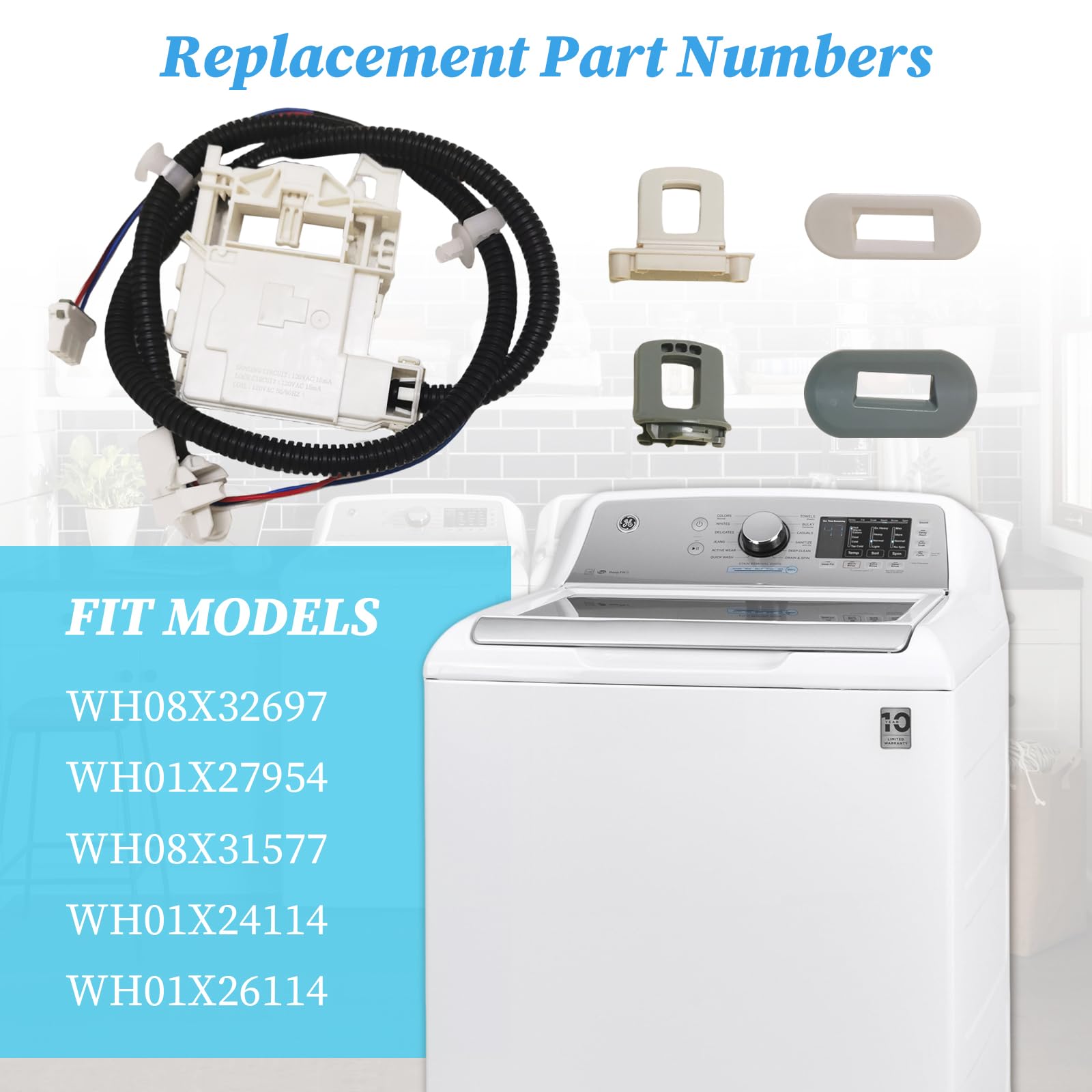 WH08X32697 Washing Machine Lid Lock Switch Assembly for GE Replace WH01X27954 WH08X31577 WH01X26114 WH01X24114 AP7015047 Compatible Models GTW220ACK1WW GTW330ASK0WW GTW460AMJ0WW