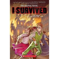 I Survived the Great Chicago Fire, 1871 (I Survived Graphic Novel #7) (Paperback)