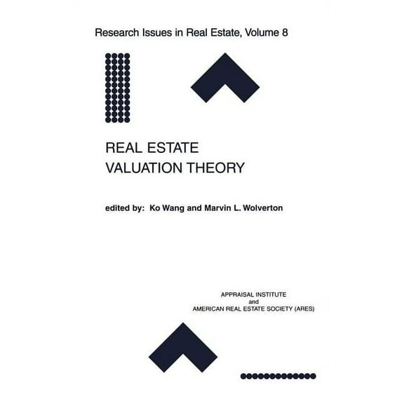 Research Issues in Real Estate Real Estate Valuation Theory, Book 8, (Hardcover)