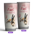 thumbnail image 2 of Every Fart is Love Note Belgian Malinois Guilty Face Happy Valentine's 20oz Stainless Steel Tumbler Insulated Cup with Lid Sheepdog Dog Lover Gifts - 01016, 2 of 5