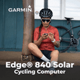 thumbnail image 5 of Garmin Edge 840 Solar, Compact GPS Cycling Computer, Device Only (010-02695-20), 5 of 5