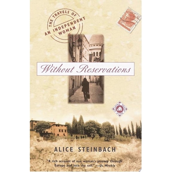 Pre-Owned Without Reservations: The Travels of an Independent Woman (Paperback) 0375758453
