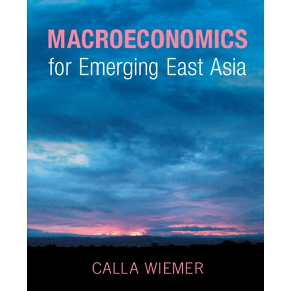 Pre-Owned Macroeconomics for Emerging East Asia, (Hardcover)