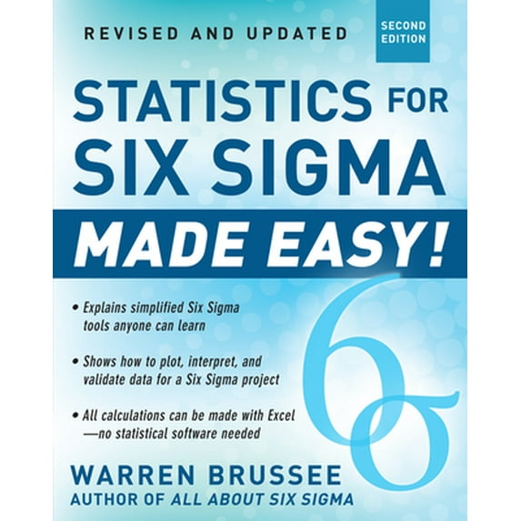 Pre-Owned Statistics for Six SIGMA Made Easy! Revised and Expanded Second Edition (Paperback) 007179753X 9780071797535