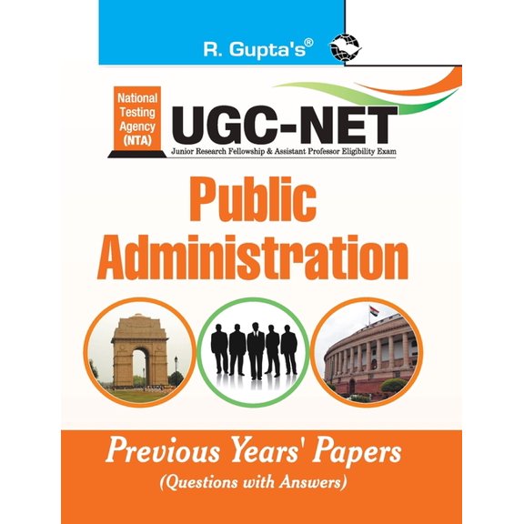 Nta-Ugc-Net: Public Administration Previous Years Paper (Solved), (Paperback)