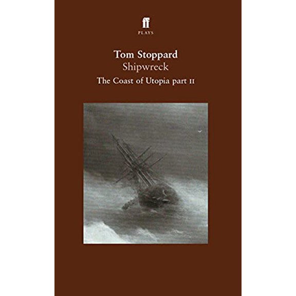 Pre-Owned Shipwreck: The Coast of Utopia Part 2 (Paperback) 0571216633 9780571216635