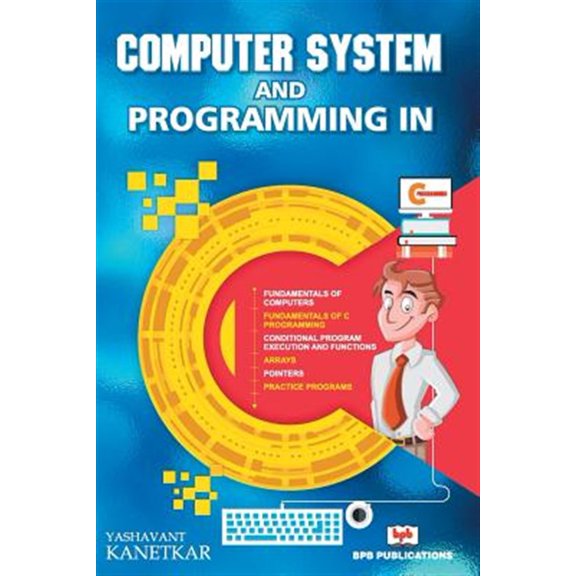 Pre-Owned Computer System and Programming in C (Paperback)